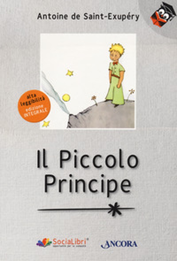 Il Piccolo Principe. Ediz. ad alta leggibilità - Librerie.coop Il Piccolo Principe. Ediz. ad alta leggibilità - Librerie.coop