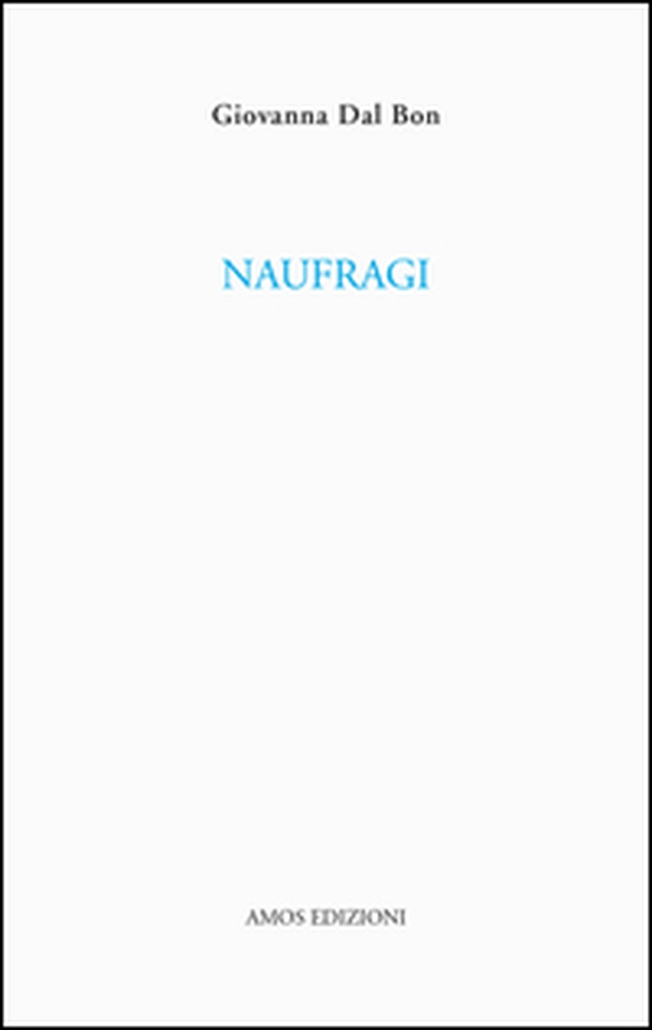 Naufragi - Librerie.coop Naufragi - Librerie.coop