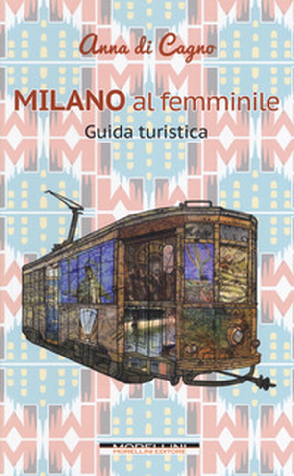 Milano al femminile - Librerie.coop Milano al femminile - Librerie.coop