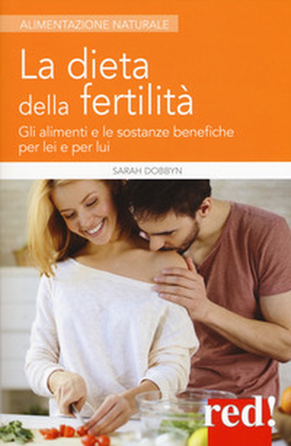 La dieta della fertilità - Librerie.coop La dieta della fertilità - Librerie.coop
