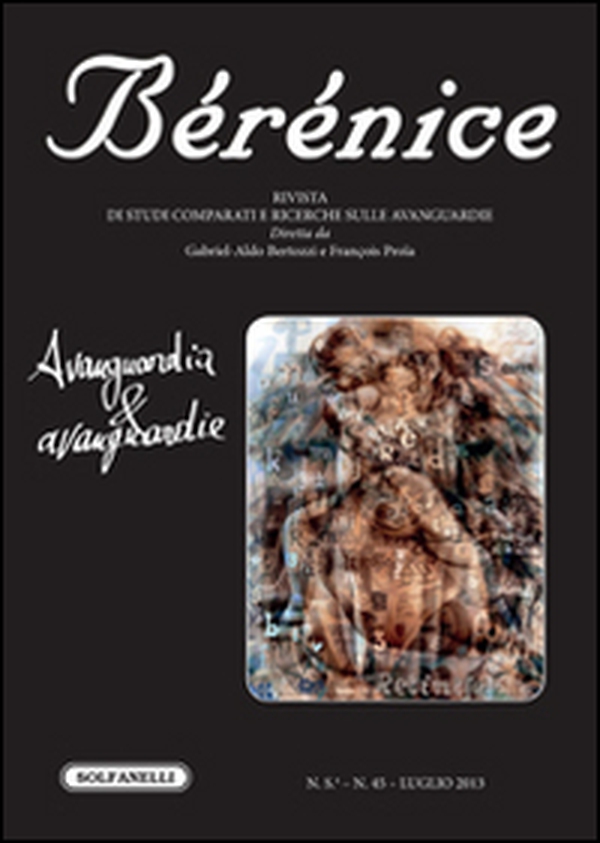 Bérénice. Avanguardia e avanguardie - Vol. 45 - Librerie.coop Bérénice. Avanguardia e avanguardie - Vol. 45 - Librerie.coop