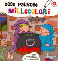 Cose paurose millecolori - Librerie.coop