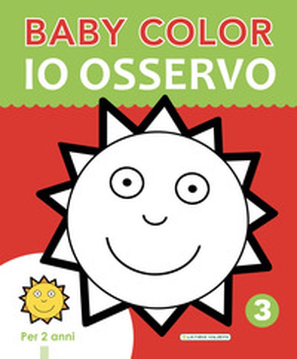 Io osservo. Baby color - Librerie.coop Io osservo. Baby color - Librerie.coop