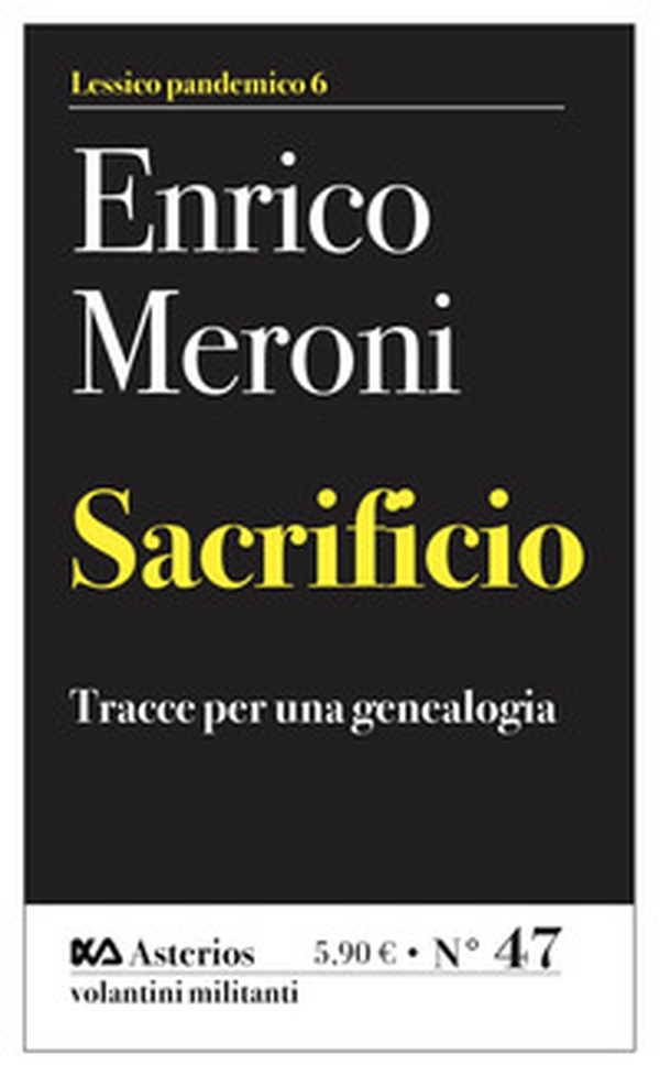 Sacrificio. Tracce per una genealogia - Librerie.coop Sacrificio. Tracce per una genealogia - Librerie.coop