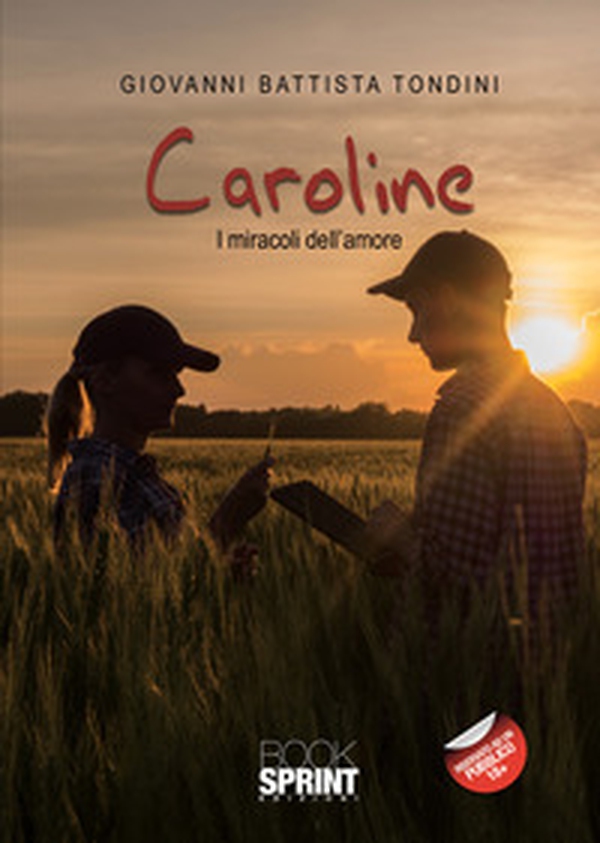 Caroline. I miracoli dell'amore - Librerie.coop Caroline. I miracoli dell'amore - Librerie.coop
