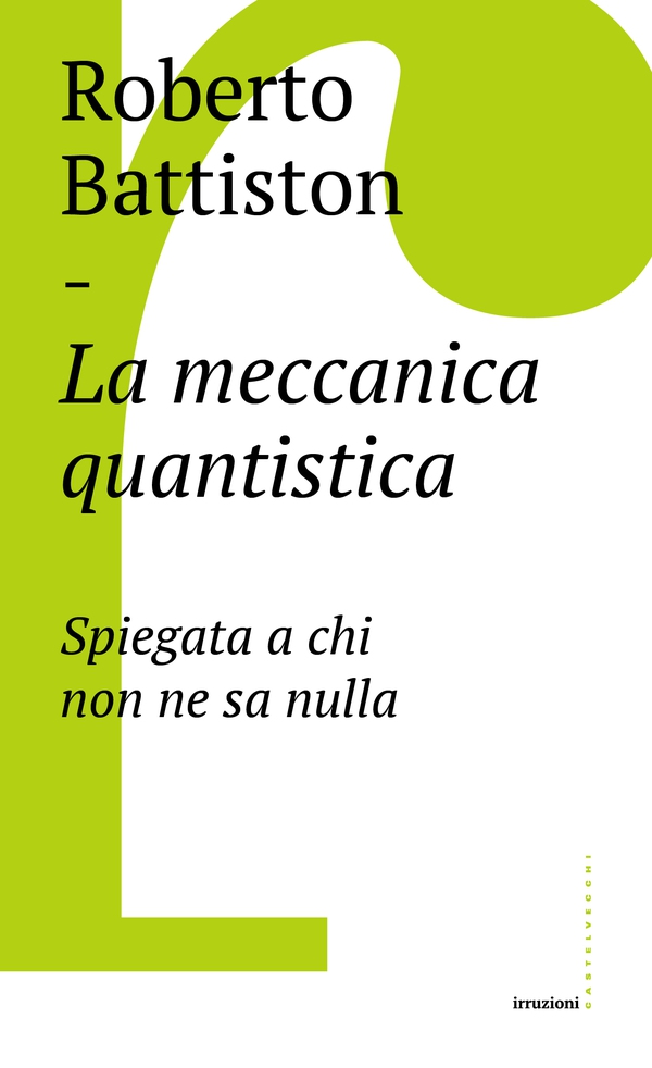 La meccanica quantistica - Librerie.coop La meccanica quantistica - Librerie.coop