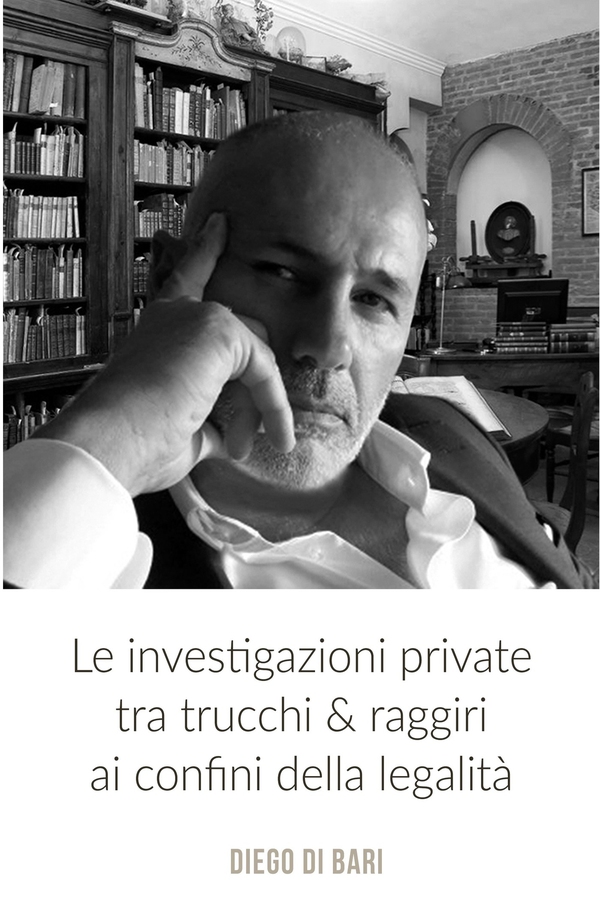 Le investigazioni private tra trucchi & raggiri ai confini della legalità - Librerie.coop Le investigazioni private tra trucchi & raggiri ai confini della legalità - Librerie.coop