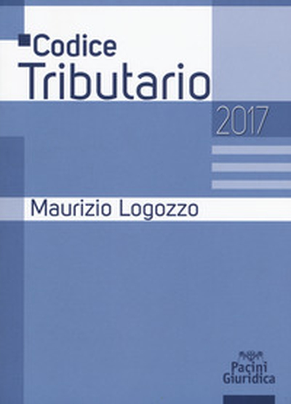 Codice tributario 2017 - Librerie.coop Codice tributario 2017 - Librerie.coop