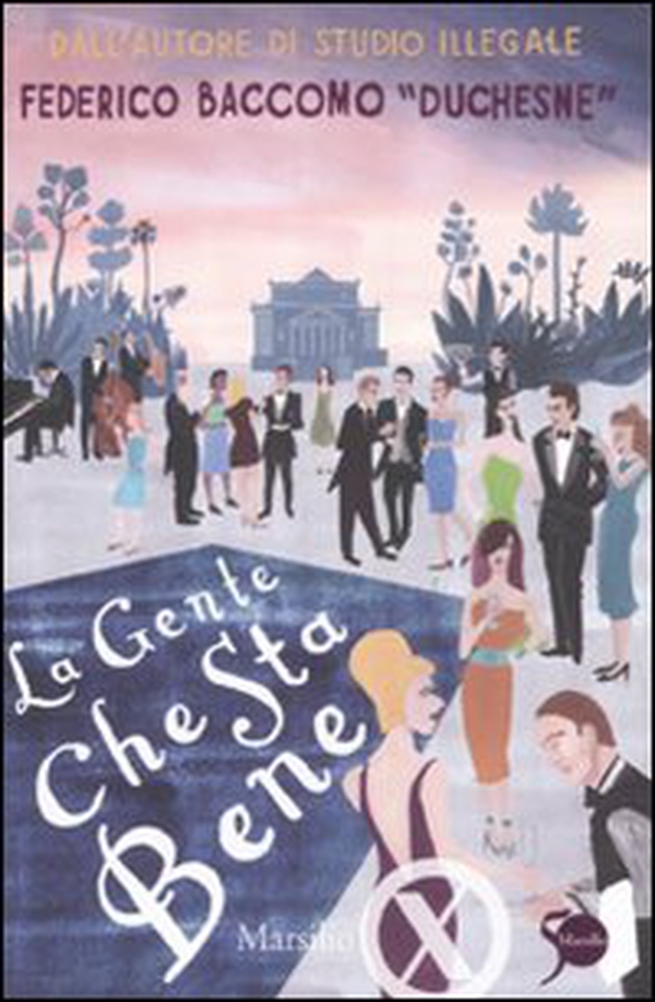 La gente che sta bene - Librerie.coop La gente che sta bene - Librerie.coop
