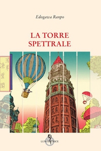 La torre spettrale - Librerie.coop