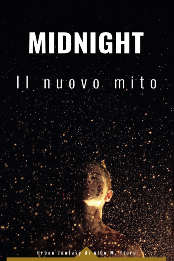 Midnight. Il nuovo mito - Librerie.coop Midnight. Il nuovo mito - Librerie.coop