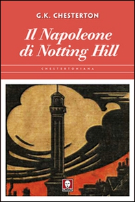 Il Napoleone di Notting Hill - Librerie.coop