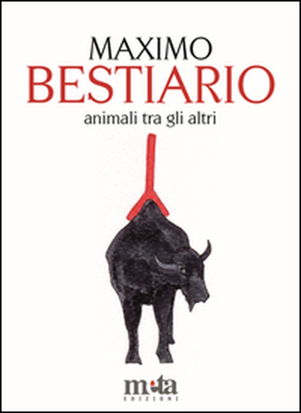 Bestiario. Animali tra gli altri - Librerie.coop Bestiario. Animali tra gli altri - Librerie.coop