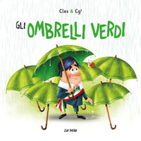 Gli ombrelli verdi - Librerie.coop Gli ombrelli verdi - Librerie.coop