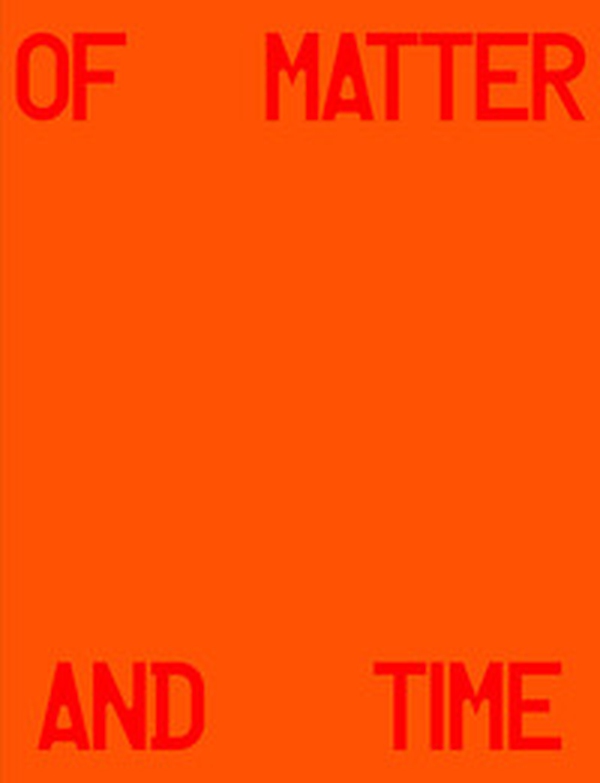 Of matter and time - Librerie.coop Of matter and time - Librerie.coop