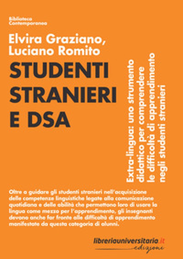 Studenti stranieri e DSA. Extra-lingua: uno strumento didattico per comprendere le difficoltà di apprendimento negli studenti stranieri - Librerie.coop Studenti stranieri e DSA. Extra-lingua: uno strumento didattico per comprendere le difficoltà di apprendimento negli studenti stranieri - Librerie.coop