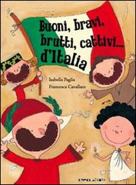 Buoni, bravi, brutti e cattivi d'Italia - Librerie.coop