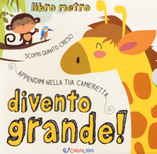 Divento grande! Libro metro - Librerie.coop Divento grande! Libro metro - Librerie.coop