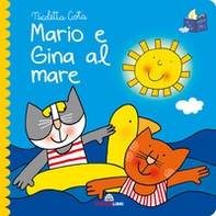 Mario e Gina al mare. Librotti gatti - Librerie.coop
