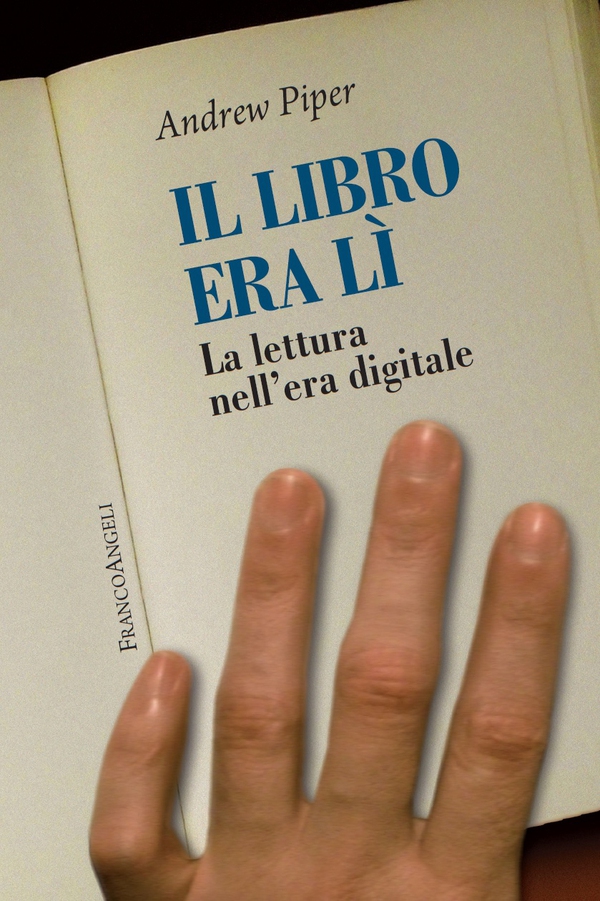 Il libro era lì. La lettura nell'era digitale - Librerie.coop Il libro era lì. La lettura nell'era digitale - Librerie.coop