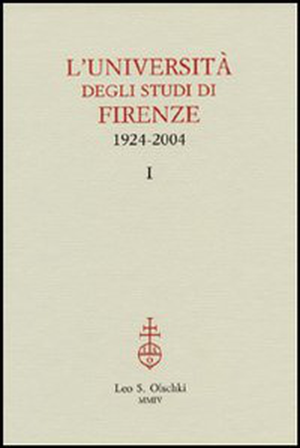 L'università degli studi di Firenze. 1924-2004 - Librerie.coop L'università degli studi di Firenze. 1924-2004 - Librerie.coop