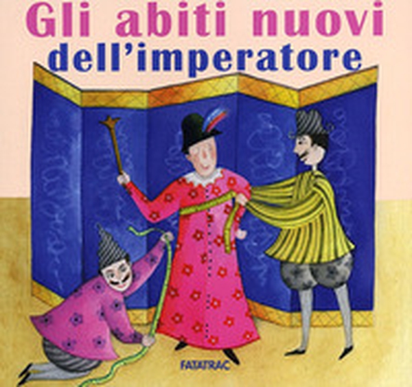 Gli abiti nuovi dell'imperatore - Librerie.coop Gli abiti nuovi dell'imperatore - Librerie.coop