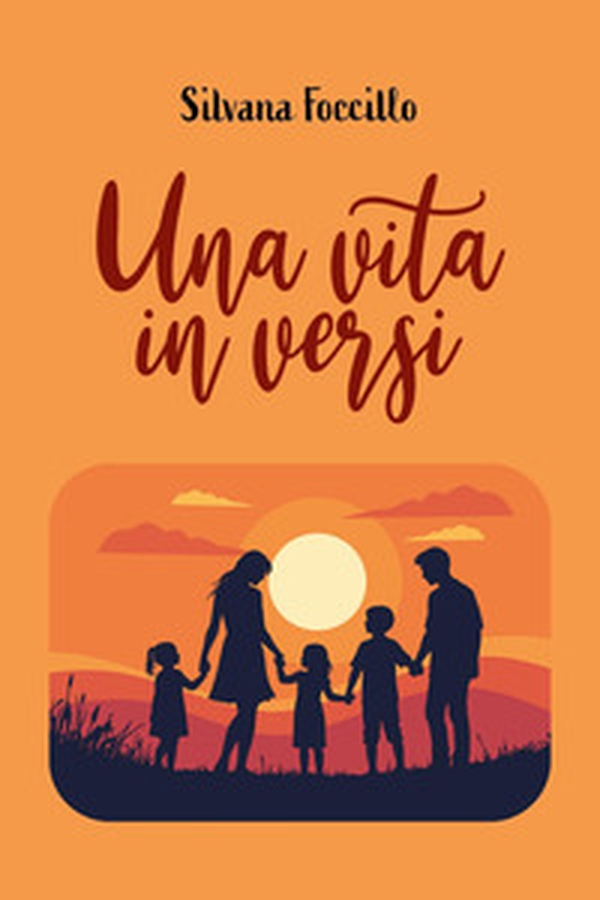 Una vita in versi - Librerie.coop Una vita in versi - Librerie.coop