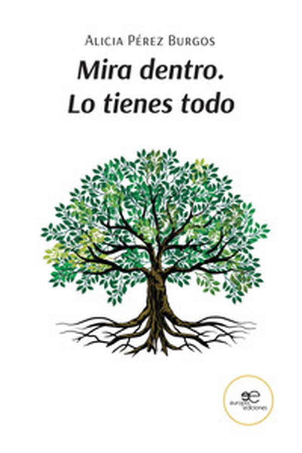 Mira dentro. Lo tienes todo - Librerie.coop Mira dentro. Lo tienes todo - Librerie.coop