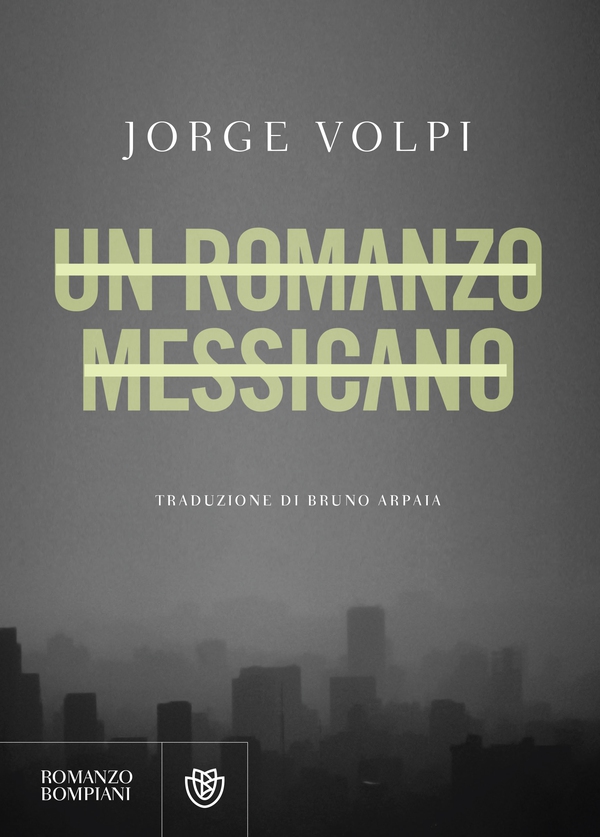 Un romanzo messicano - Librerie.coop Un romanzo messicano - Librerie.coop