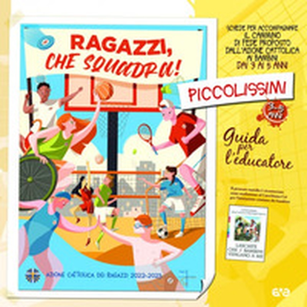 Ragazzi, che squadra! Piccolissimi 3-5 anni. Guida per l'educatore - Librerie.coop Ragazzi, che squadra! Piccolissimi 3-5 anni. Guida per l'educatore - Librerie.coop