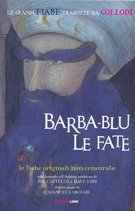 Barba-blu & le fate. Le fiabe originali non censurate - Librerie.coop