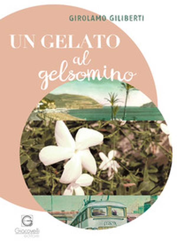Un gelato al gelsomino - Librerie.coop Un gelato al gelsomino - Librerie.coop