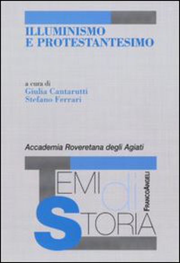 Illuminismo e protestantesimo - Librerie.coop Illuminismo e protestantesimo - Librerie.coop