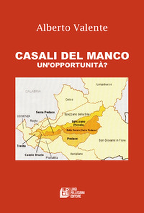 Casali del manco. Un'opportunità? - Librerie.coop Casali del manco. Un'opportunità? - Librerie.coop