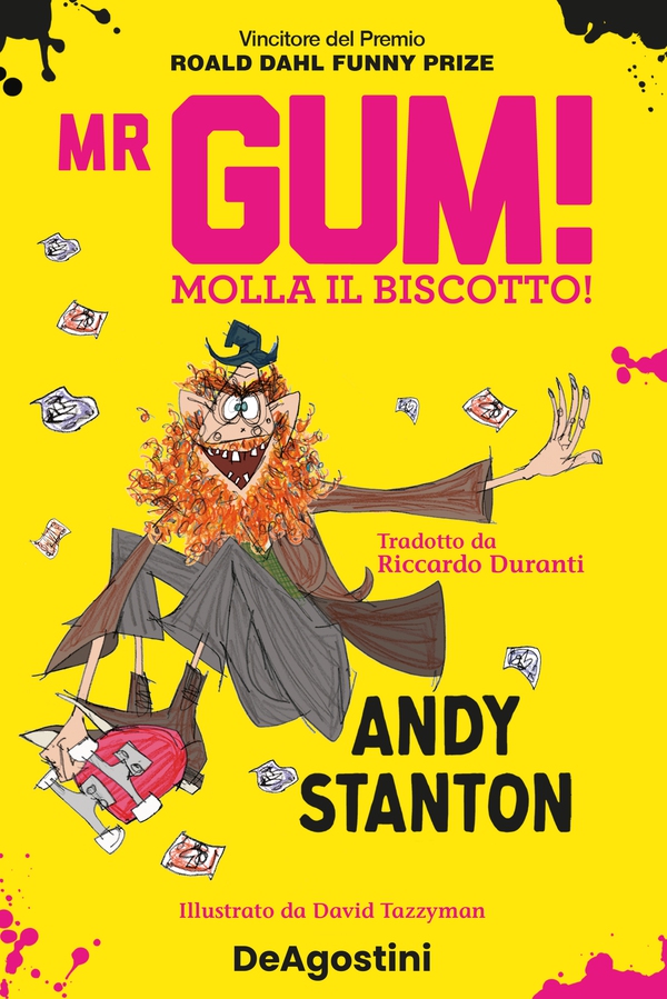 Mr. Gum! Molla il biscotto! - Librerie.coop Mr. Gum! Molla il biscotto! - Librerie.coop