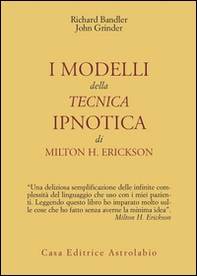 I modelli della tecnica ipnotica di Milton H. Erickson - Librerie.coop