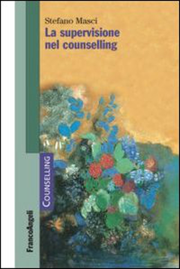 La supervisione nel counselling - Librerie.coop La supervisione nel counselling - Librerie.coop