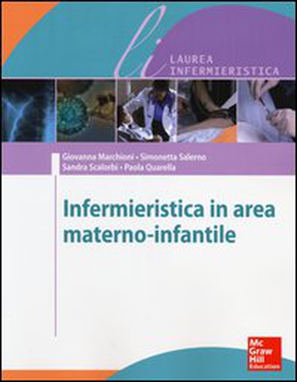 Infermieristica in area materno-infantile - Librerie.coop Infermieristica in area materno-infantile - Librerie.coop