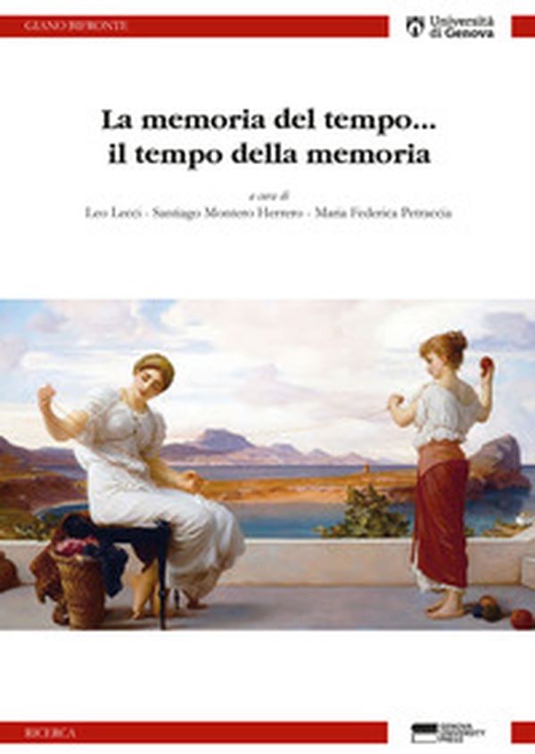 La memoria del tempo... il tempo della memoria - Librerie.coop La memoria del tempo... il tempo della memoria - Librerie.coop