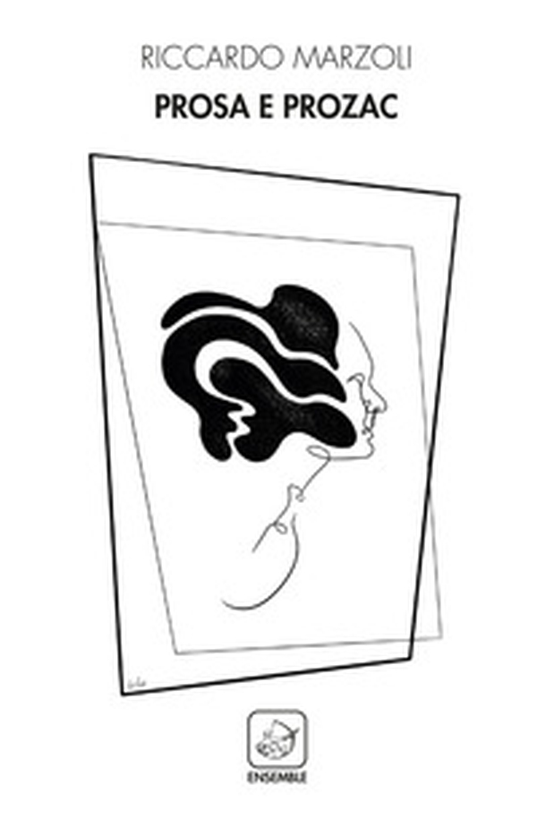 Prosa e Prozac - Librerie.coop Prosa e Prozac - Librerie.coop