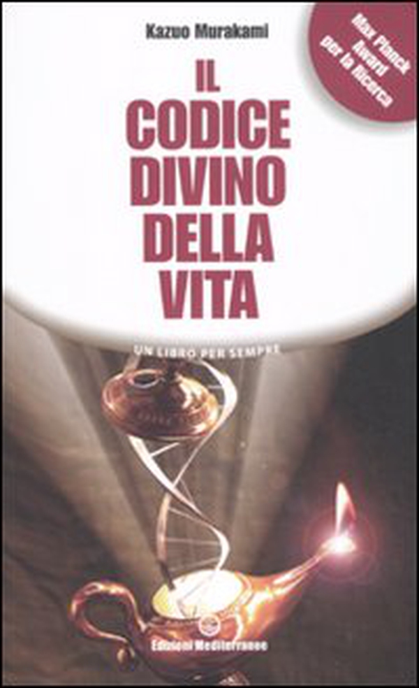 Il codice divino della vita - Librerie.coop Il codice divino della vita - Librerie.coop