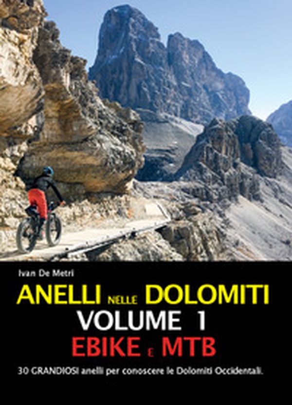 Anelli nelle Dolomiti - Vol. 1 - Librerie.coop Anelli nelle Dolomiti - Vol. 1 - Librerie.coop