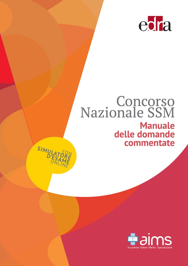 Manuale delle domande commentate - Concorso Nazionale SSM - Librerie.coop Manuale delle domande commentate - Concorso Nazionale SSM - Librerie.coop