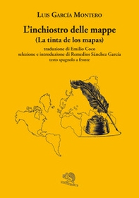 L'inchiostro delle mappe-La tinta de los mapas - Librerie.coop