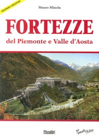 Fortezze del Piemonte e Valle d'Aosta - Librerie.coop