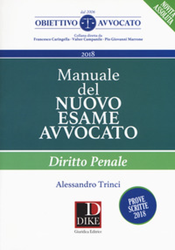 Manuale del nuovo esame avvocato. Diritto penale - Librerie.coop Manuale del nuovo esame avvocato. Diritto penale - Librerie.coop