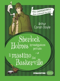 Sherlock Holmes investigatore privato-Il mastino dei Baskerville - Librerie.coop