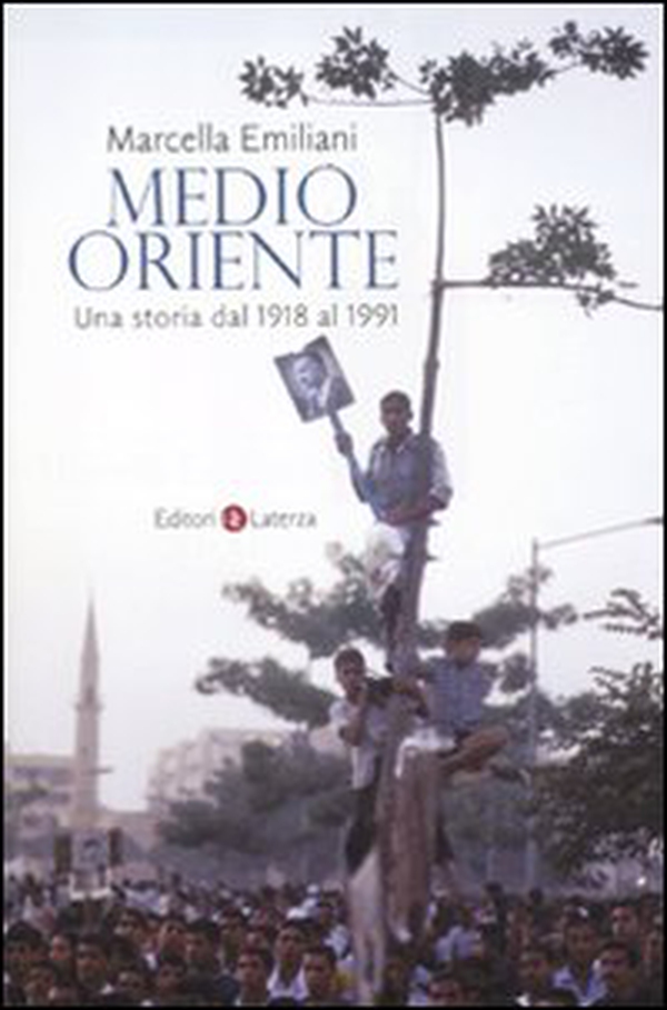 Medio Oriente. Una storia dal 1918 al 1991 - Librerie.coop Medio Oriente. Una storia dal 1918 al 1991 - Librerie.coop