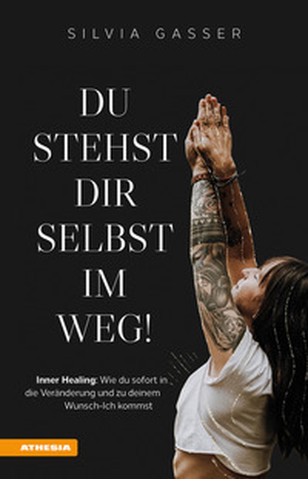 Du stehst dir selbst im Weg! Inner healing: Wie du sofort in die Veränderung und zu deinem Wunsch-Ich kommst - Librerie.coop Du stehst dir selbst im Weg! Inner healing: Wie du sofort in die Veränderung und zu deinem Wunsch-Ich kommst - Librerie.coop