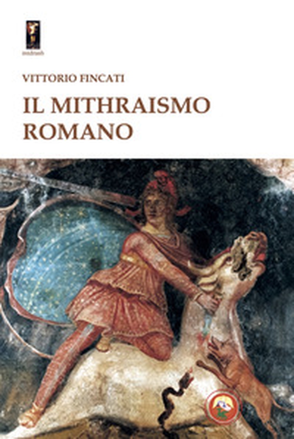 Il mithraismo romano - Librerie.coop Il mithraismo romano - Librerie.coop